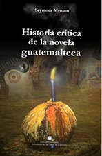 Logo Historia crítica de la novela guatemalteca